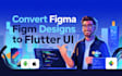 convert figma to flutter ui, design flutter app ui