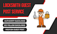 publish guest post on locksmith website with dofollow authority backlinks