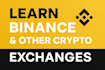 teach you how  to use binance and other trading exchanges