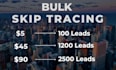 do bulk skip tracing llc skip tracing and real estate lead generation