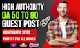 do guest post, high da guest post and dofollow guest posting on da90 website