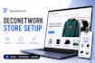do deconetwork setup deconetwork store customization deconetwork API integration