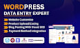 do wordpress data entry blog posts and woocommerce product upload