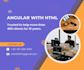 do angular developments and HTML to angular