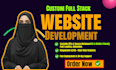 build rebuild custom website, website development, fullstack web developer