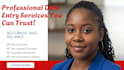 do fast and accurate data entry for you