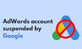 fix suspended or disable google ads account to unsuspend