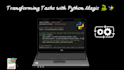 write custom python scripts, software development
