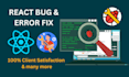 fix bugs in react, next js, or any website errors and issues