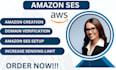 create amazon ses aws domal verification and increase sending limit