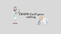write gene therapy, crispr cas9, epigenetics and cancer articles