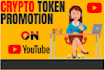 done crypto token promotion on youtube