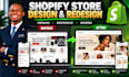 do shopify store design, shopify website design and redesign