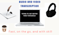 transcribe your word into written gold