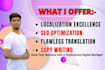 be your expert localization, translation, and content rewriter