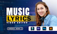 create great and professional music lyrics video, animated lyrical video