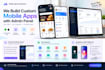build a custom mobile app with admin panel for your business