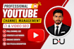 be your channel manager and youtube video editor