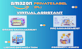 be amazon virtual assistant, amazon fba PPC expert for private label