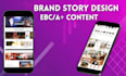 create attractive amazon brand story for amazon ebc design