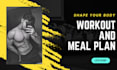 customize for you a personal workout and meal plan