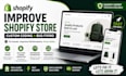 enhance the design, fix errors, and modify the shopify store