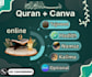 provide online quran tajweed classes and canva skills
