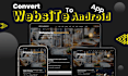 convert  website to android app are webview