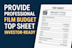 provide an investor ready film budget