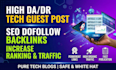 do tech guest post on tech blog with seo do follow  backlinks