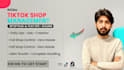setup tiktok shop, manage tiktok ads and affiliate outreach and marketing