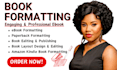amazon kindle book formatting, paperback formatting, book layout design for KDP