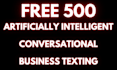 offer free 500 SMS trial on ai platform for any business