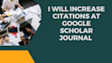 increase citations at google scholar journal