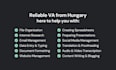 be your reliable virtual assistant in hungary, native hungarian VA