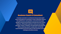 be your business consultant and coach