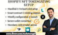 setup shopify nft tokengating minty nft gate nfteapot manifold verisart mintify