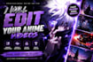 create epic anime edit and anime amv for tiktok and youtube