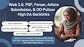 do web 2 0 PDF forum, article submission do follow high da backlink