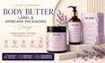 design luxury body butter label and skincare packaging