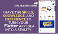 be your flutter developer for mobile app development android app and ios app