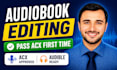 edit, mix, and master your audiobook for acx and audible