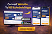 convert your website to android and ios app with push notifications