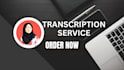provide proffissional transcription for your video