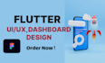 do flutter UI, dashboard, mobile app UI UX ,wireframes