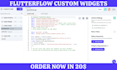 develop custom flutterflow widgets, actions, and functional components