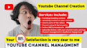 do professional youtube channel setup, design, optimization