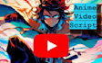 write an anime youtube video script for your channel