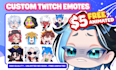 draw custom twitch emotes, chibi emotes, animated emotes, vtuber emotes for you