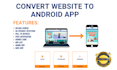 convert website to android  mobile app expertly